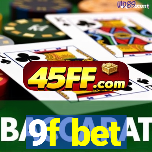 9f bet